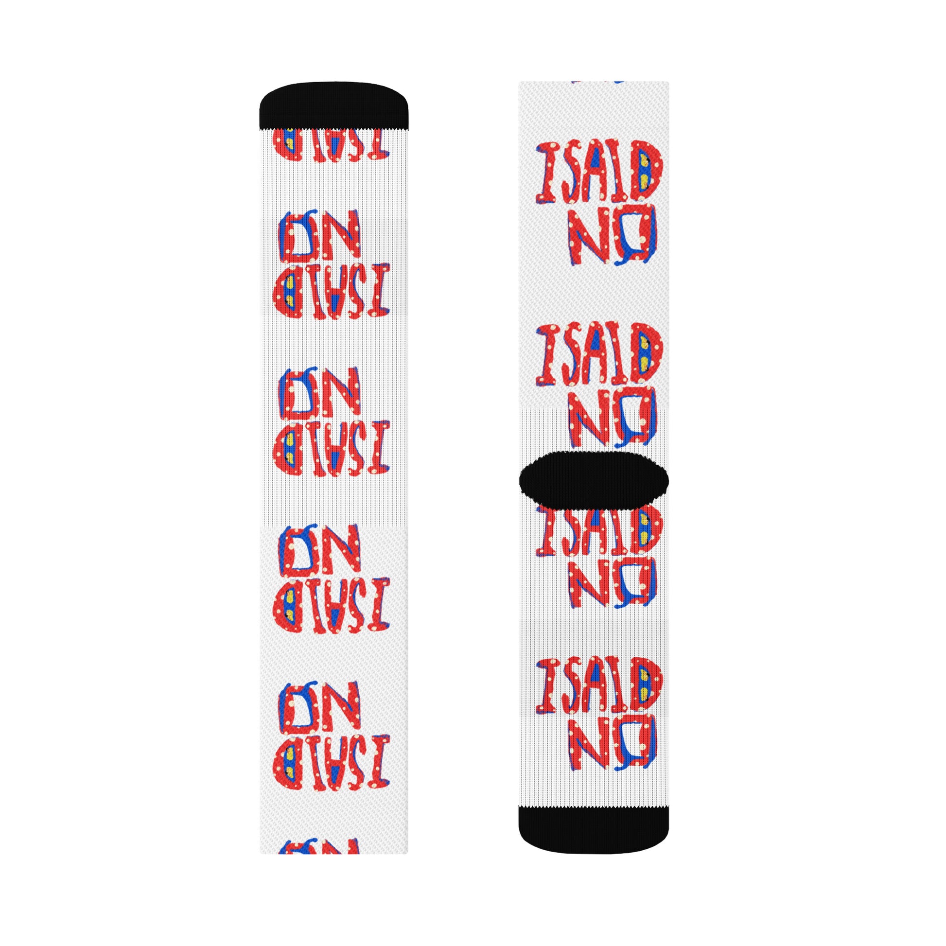 Close-up of statement socks featuring I Said No hand-drawn text