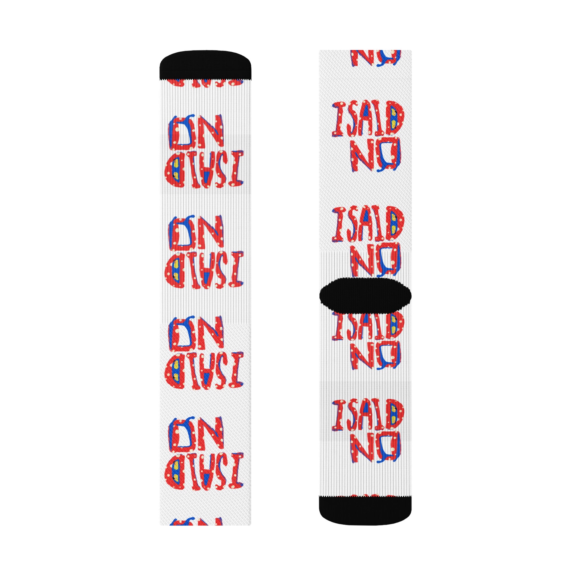 Close-up of statement socks featuring I Said No hand-drawn text