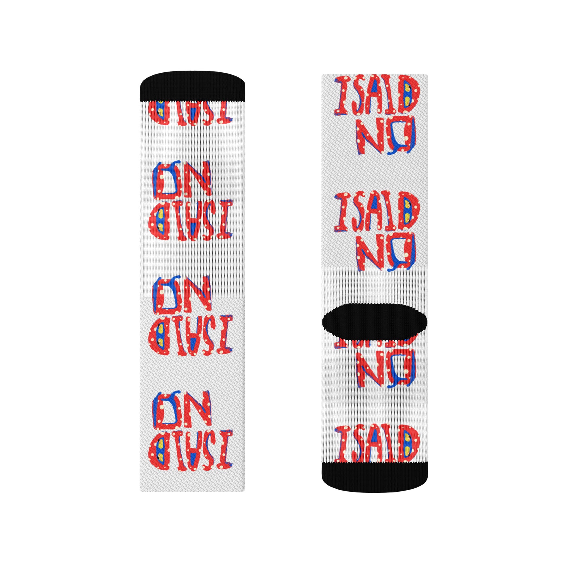 Close-up of statement socks featuring I Said No hand-drawn text